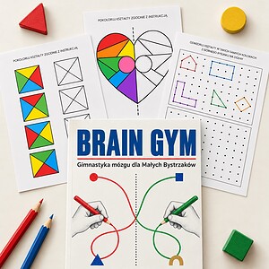 Brain Gym. Gimnastyka mózgu dla dzieci 4+